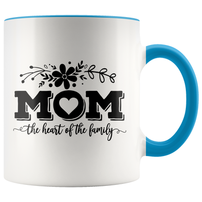Mom, The Heart of the Family Coffee Mug - Adore Mugs