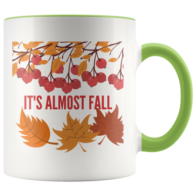 It's Almost Fall Coffee Mug - Adore Mugs