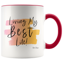 Living My Best Life Coffee Mug - Adore Mugs