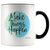 Make Things Happen Coffee Mug - Adore Mugs